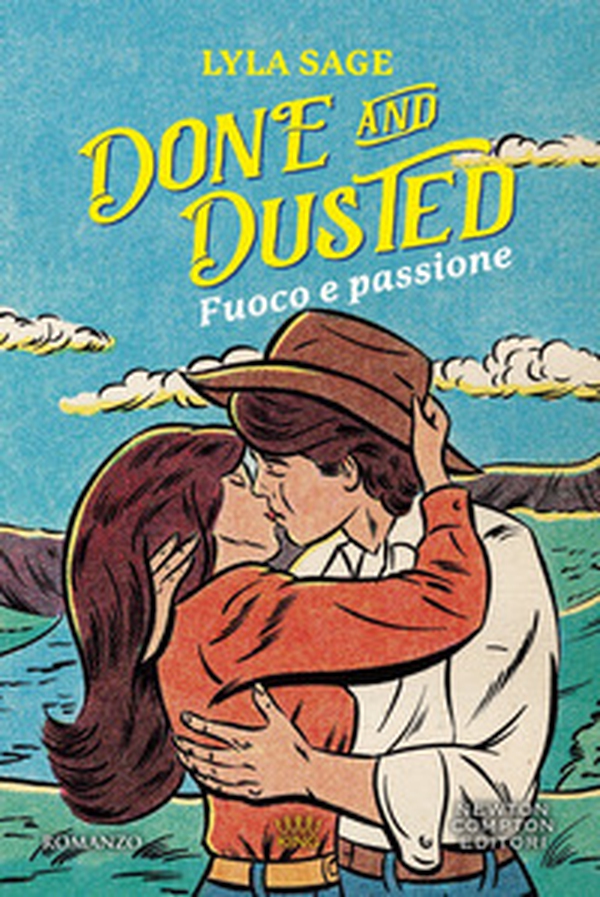 Done and dusted. Fuoco e passione - Librerie.coop
