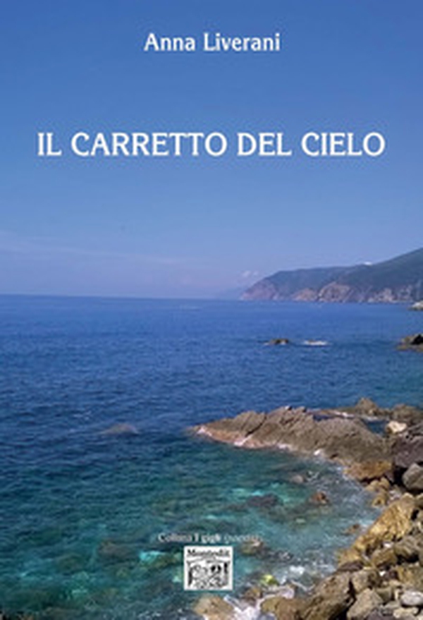 Il carretto del cielo - Librerie.coop Il carretto del cielo - Librerie.coop
