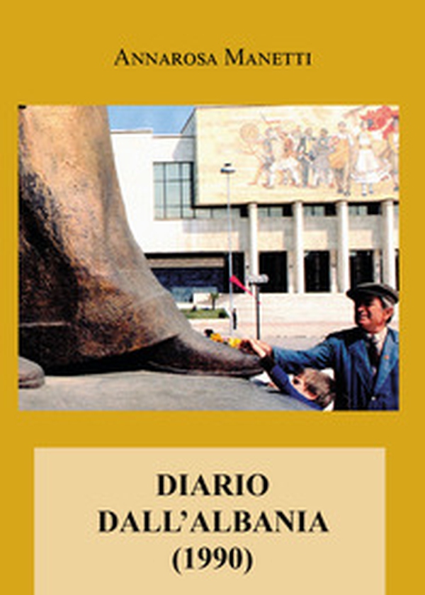 Diario dall'Albania (1990) - Librerie.coop Diario dall'Albania (1990) - Librerie.coop