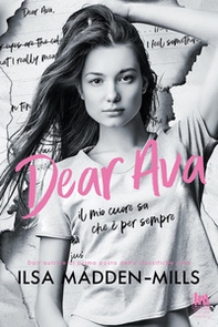Dear Ava. Il mio cuore sa che è per sempre - Librerie.coop Dear Ava. Il mio cuore sa che è per sempre - Librerie.coop