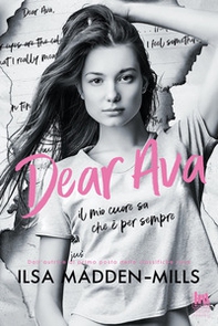 Dear Ava. Il mio cuore sa che è per sempre - Librerie.coop