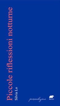 Piccole riflessioni notturne - Librerie.coop