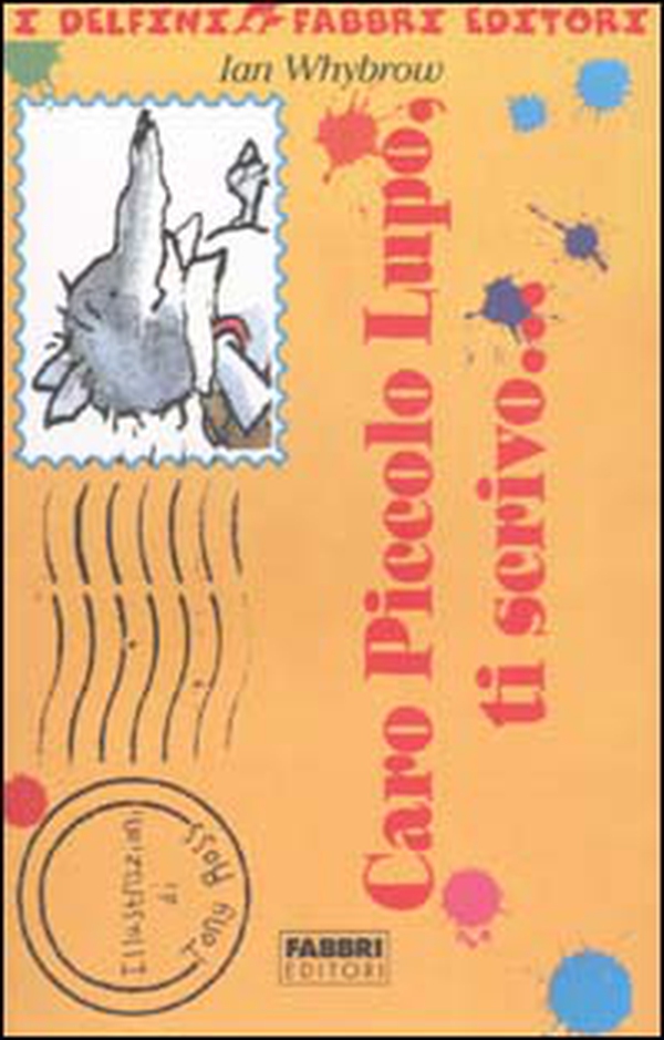 Caro Piccolo Lupo, ti scrivo... - Librerie.coop Caro Piccolo Lupo, ti scrivo... - Librerie.coop