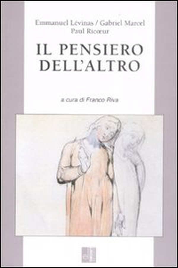 Il pensiero dell'altro - Librerie.coop Il pensiero dell'altro - Librerie.coop