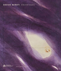 Davide Benati. Encantadas - Librerie.coop