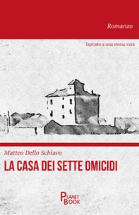 La casa dei sette omicidi - Librerie.coop