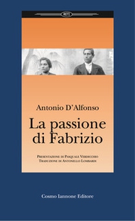 La passione di Fabrizio - Librerie.coop La passione di Fabrizio - Librerie.coop
