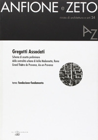 Gregotti Associati. Schema di assetto preliminare della centralità urbana di Acilia Madonnetta, Roma. Grand Théâtre de Provence, Aix-en-Provence - Librerie.coop