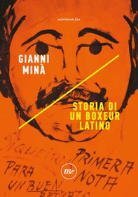 Storia di un boxeur latino - Librerie.coop Storia di un boxeur latino - Librerie.coop