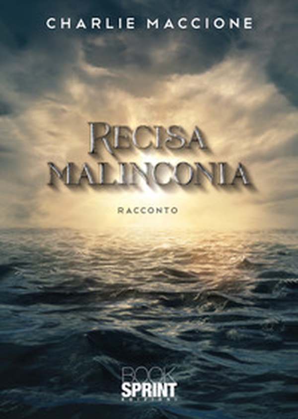 Recisa malinconia - Librerie.coop Recisa malinconia - Librerie.coop
