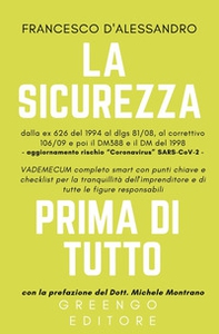 La sicurezza prima di tutto. Vademecum smart per l'imprenditore - Librerie.coop