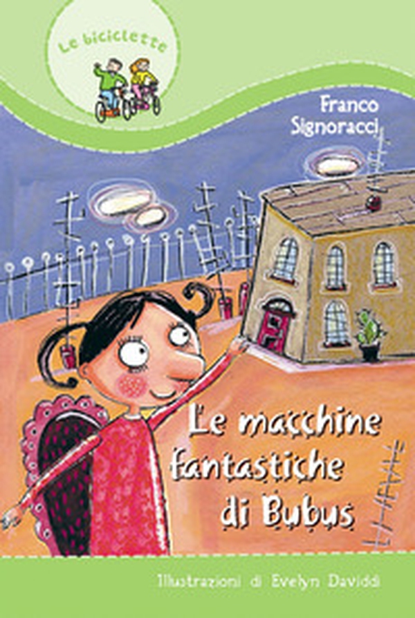 Le macchine fantastiche di Bubus - Librerie.coop Le macchine fantastiche di Bubus - Librerie.coop
