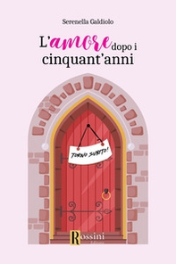 L'amore dopo i cinquant'anni - Librerie.coop