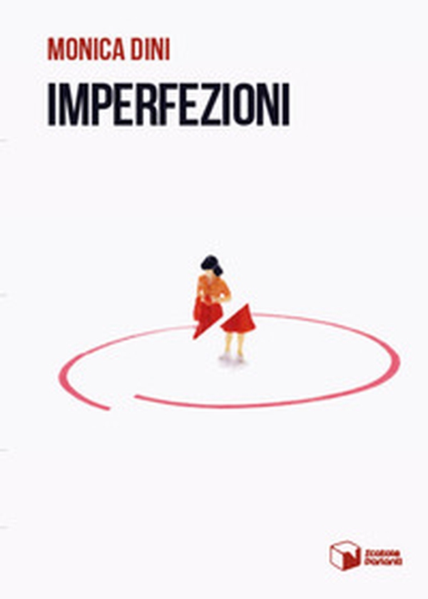 Imperfezioni - Librerie.coop Imperfezioni - Librerie.coop