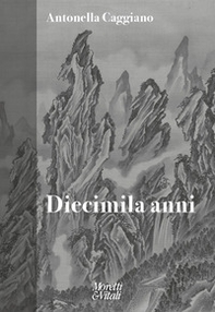 Diecimila anni - Librerie.coop