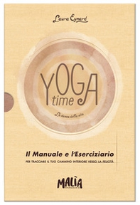 Yoga time. La danza della vita - Librerie.coop