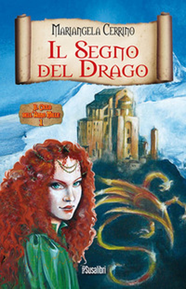 Il segno del drago. Il ciclo dell'anno mille - Vol. 1 - Librerie.coop Il segno del drago. Il ciclo dell'anno mille - Vol. 1 - Librerie.coop