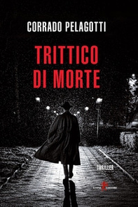 Trittico di morte - Librerie.coop