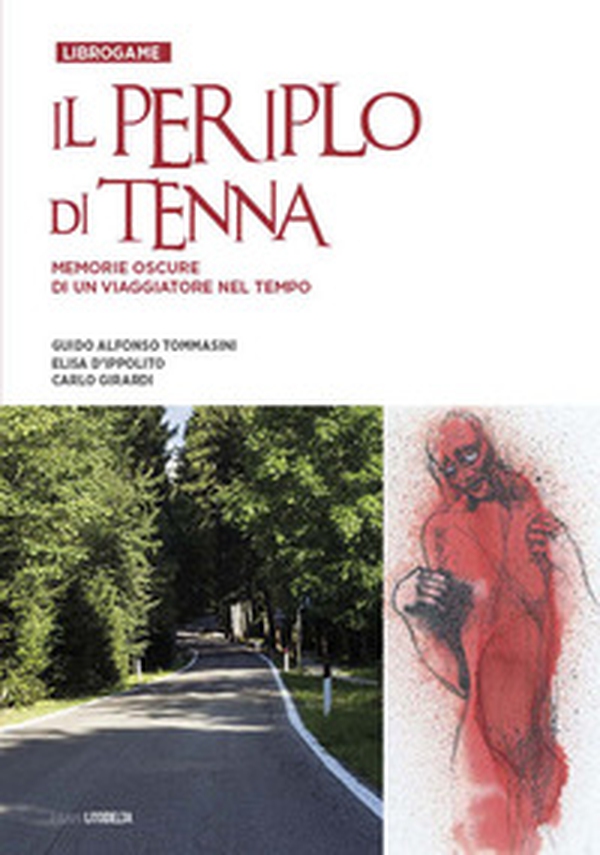 Il Periplo di Tenna. Memorie oscure di un viaggiatore nel tempo - Librerie.coop Il Periplo di Tenna. Memorie oscure di un viaggiatore nel tempo - Librerie.coop