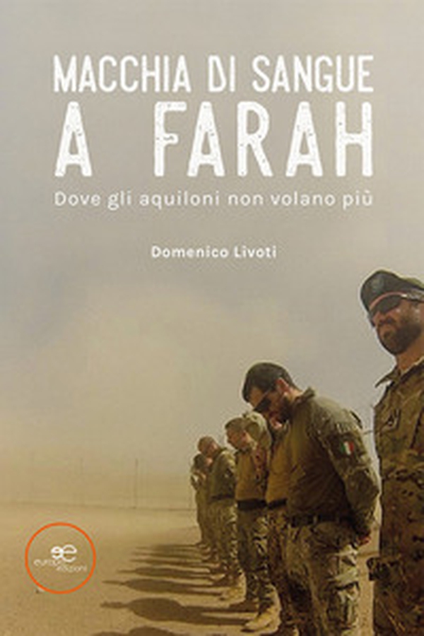 Macchia di sangue a Farah - Librerie.coop Macchia di sangue a Farah - Librerie.coop