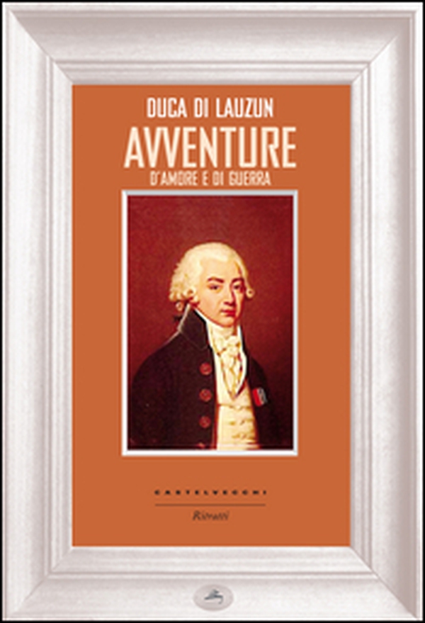 Avventure d'amore e di guerra - Librerie.coop Avventure d'amore e di guerra - Librerie.coop