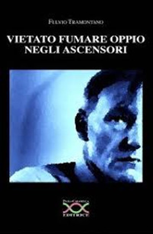 Vietato fumare oppio negli ascensori - Librerie.coop Vietato fumare oppio negli ascensori - Librerie.coop