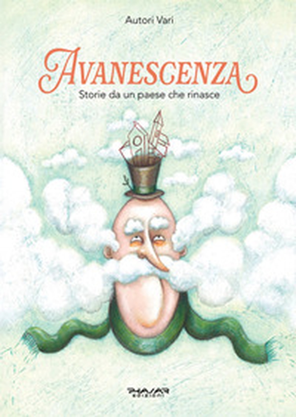 Avanescenza. Storie da un paese che rinasce - Librerie.coop