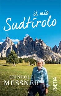 Il mio Sudtirolo - Librerie.coop