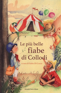 Le più belle fiabe di Collodi - Librerie.coop Le più belle fiabe di Collodi - Librerie.coop