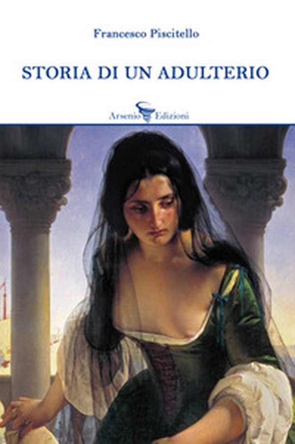 Storia di un adulterio - Librerie.coop Storia di un adulterio - Librerie.coop