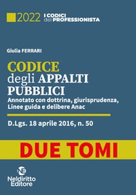 Codice degli appalti pubblici. Annotato con dottrina, giurisprudenza, linee guida e delibere Anac - Librerie.coop