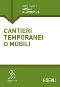 Cantieri temporanei o mobili  - Librerie.coop Cantieri temporanei o mobili  - Librerie.coop