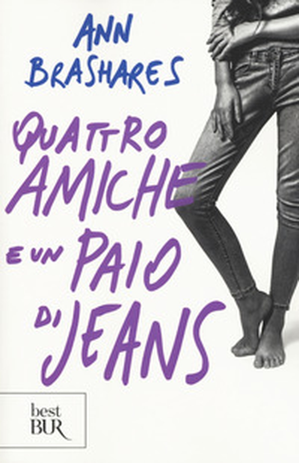 Quattro amiche e un paio di jeans - Librerie.coop Quattro amiche e un paio di jeans - Librerie.coop