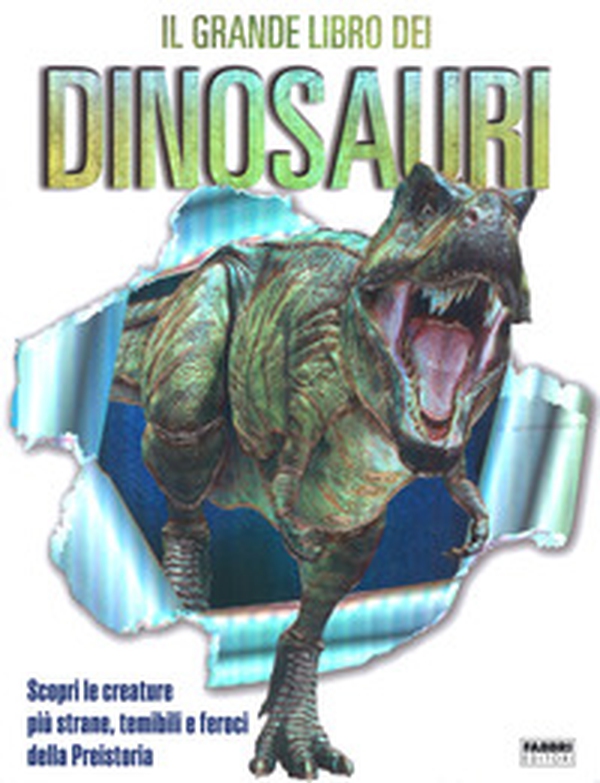 Il grande libro dei dinosauri - Librerie.coop Il grande libro dei dinosauri - Librerie.coop