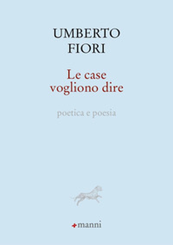 Le case vogliono dire - Librerie.coop Le case vogliono dire - Librerie.coop