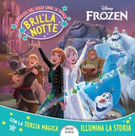 Frozen. Brillanotte. Racconti per dare luce ai sogni - Librerie.coop