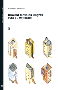 OSWALD MATHIAS UNGERS - Librerie.coop OSWALD MATHIAS UNGERS - Librerie.coop