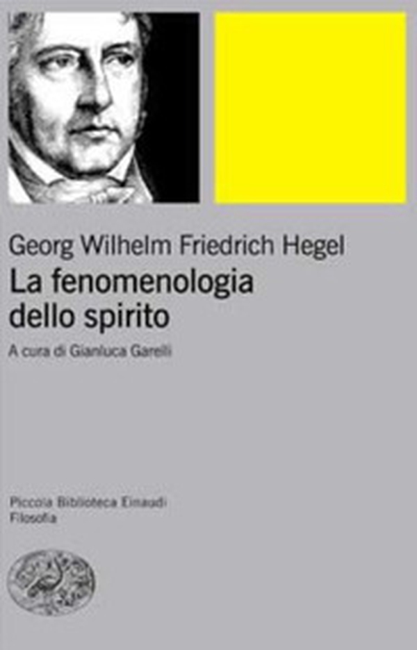 La fenomenologia dello spirito - Vol. 1 - Librerie.coop La fenomenologia dello spirito - Vol. 1 - Librerie.coop