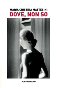 Dove, non so - Librerie.coop