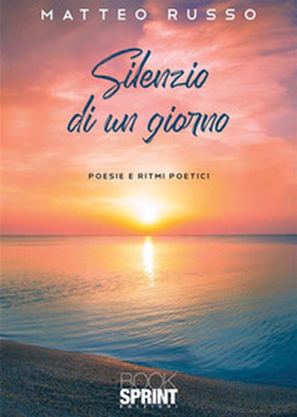 Silenzio di un giorno - Librerie.coop Silenzio di un giorno - Librerie.coop