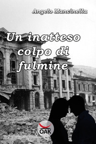 Un inatteso colpo di fulmine - Librerie.coop Un inatteso colpo di fulmine - Librerie.coop