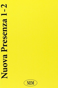 Nuova presenza - Vol. 1-2 - Librerie.coop Nuova presenza - Vol. 1-2 - Librerie.coop