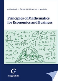 Principles of mathematics for economics and business - Librerie.coop