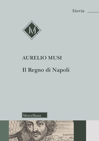 Il Regno di Napoli - Librerie.coop