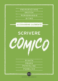 Scrivere comico - Librerie.coop Scrivere comico - Librerie.coop