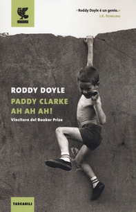 Paddy Clarke ah ah ah! - Librerie.coop