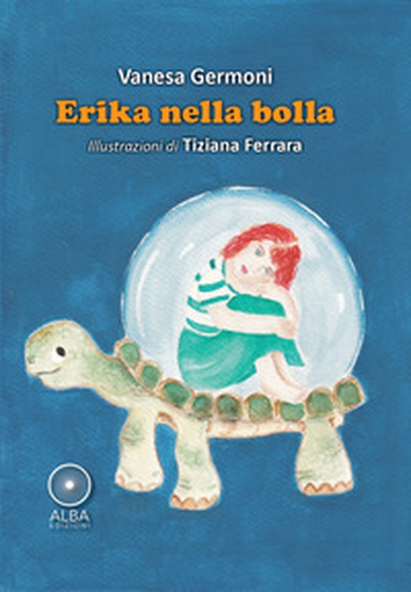 Erika nella bolla - Librerie.coop Erika nella bolla - Librerie.coop