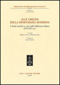 Alle origini della democrazia moderna. I fondi antichi e rari nella biblioteca Basso (XVI-XIX sec.) - Librerie.coop