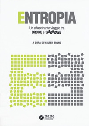 Entropia. Un affascinante viaggio tra ordine e disordine - Librerie.coop