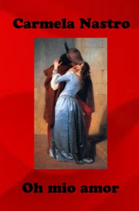 Oh mio amor - Librerie.coop